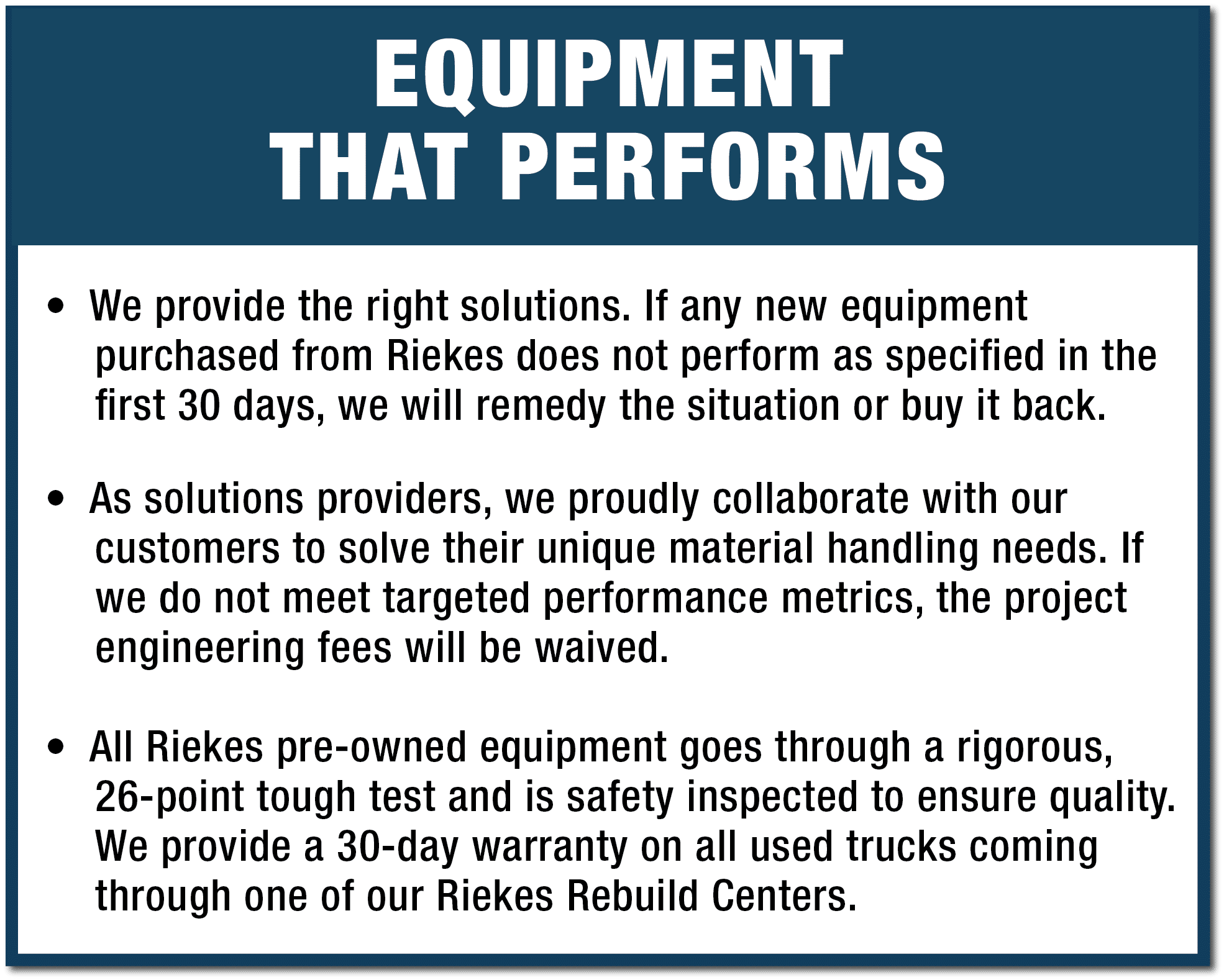 Equipment That Performs, Pillar 2 of Rieke Performance Guarantee