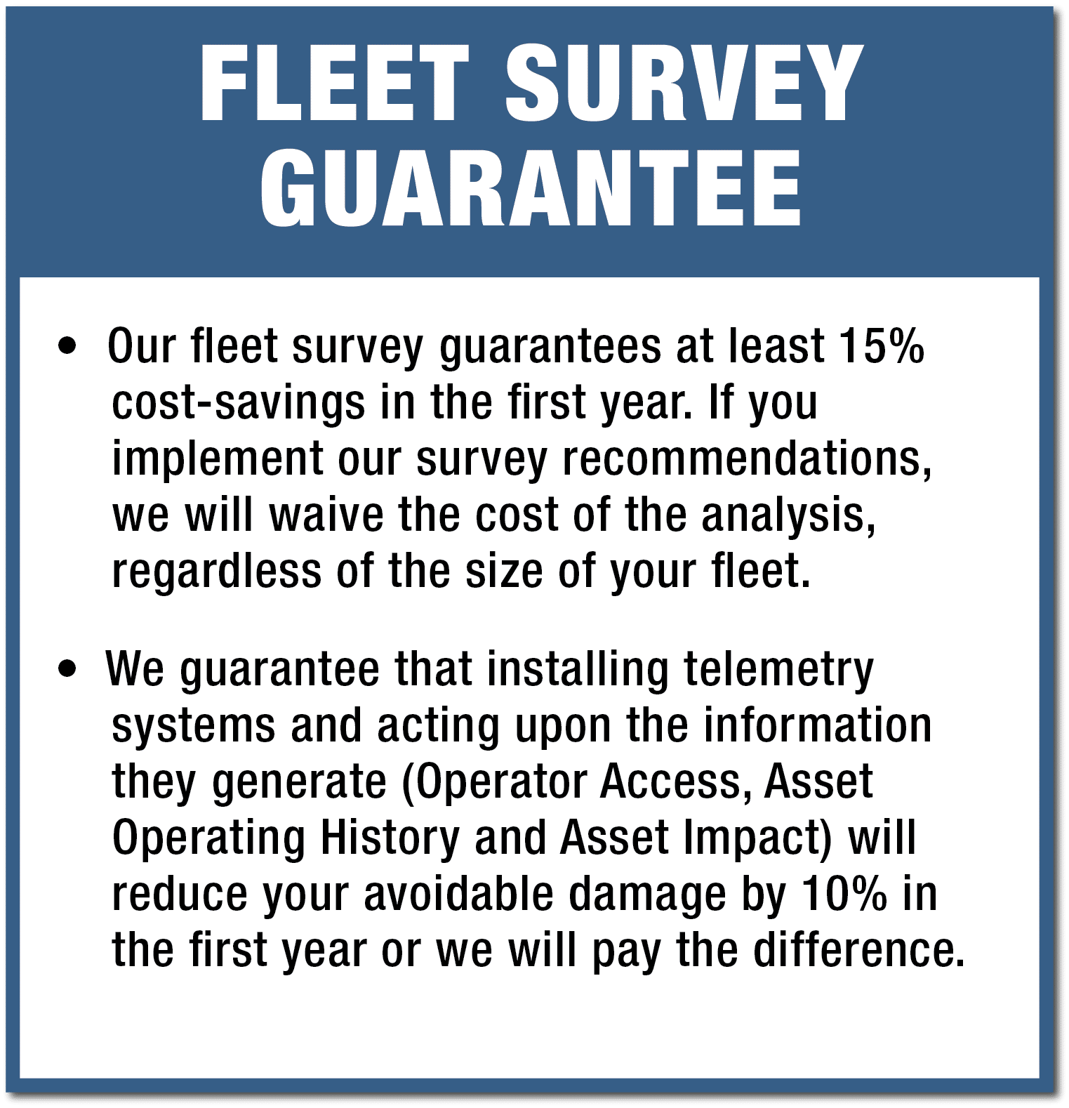 Fleet Survey Guarantee, Pillar 3 of Rieke Performance Guarantee